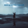 Man Ba Khoda Tanham - Single