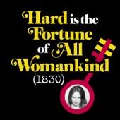 Dawn Landes - Hard is the Fortune of All Womankind (1830)