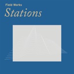 Field Works, Stuart Hyatt & Laraaji - Station 10