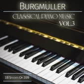 Burgmüller: Classical Piano Music, 18 Studies Op. 109 artwork