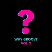 Why Groove? - Caos? It’s Ok