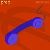 PREP - Speaking Silence