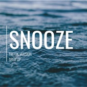 Snooze (Sped up) [Remix] artwork