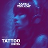 Tattoo (Remix) - Single