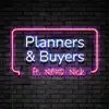 Planners&Buyers (feat. Nbhd Nick) - Single album lyrics, reviews, download