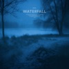 Waterfall - Single