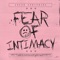 Fear of Intimacy - Jacob Sartorius lyrics