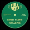 Spend The Night (feat. Dannielle Gaha) - Single