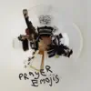 Prayer Emojis - EP album lyrics, reviews, download
