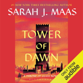 Tower of Dawn (Unabridged) - Sarah J. Maas