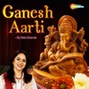 Ganesh Aarti by Bela Shende - Single