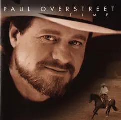 Time by Paul Overstreet album reviews, ratings, credits