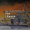 Le Havre - Single