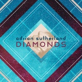 Adrian Sutherland - Diamonds