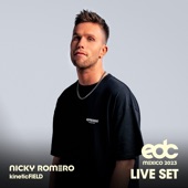 Nicky Romero at EDC Mexico 2023: Kinetic Field Stage (DJ Mix) artwork