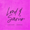 Lord & Savior - Single
