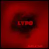 Lypo - Single album lyrics, reviews, download