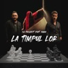 La Timpul Lor (feat. EMAA) - Single