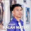 KALAH MATERI - Single, 2022
