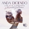 Anda Diciendo - Single