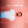 Mira Pa Otro Lao (feat. Adrián Groves) - Single album lyrics, reviews, download