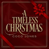 A Timeless Christmas by Coco Jones