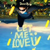 Let Me Love U artwork