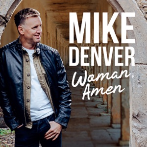 Mike Denver - Woman Amen - 排舞 音樂