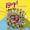 ¡Yupi! - Te Encontré (Jippii Spanish)