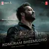 Komuram Bheemudho (From "RRR") - Single album lyrics, reviews, download