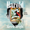 Harold (Unabridged) - Steven Wright