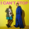 I Can't Stop - Single