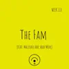 The Fam (feat. Mazerati Roc & Moxe) - Single album lyrics, reviews, download