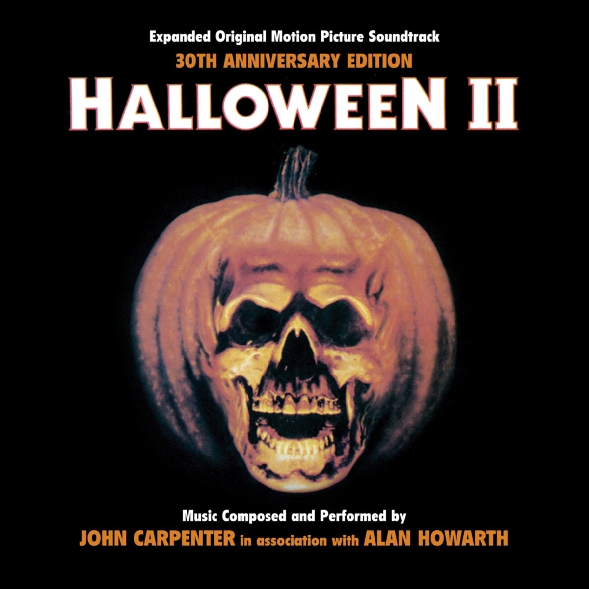 ‎Halloween II (Expanded Original Motion Picture Soundtrack) [30th
