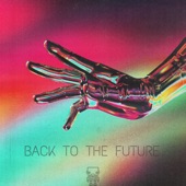 Back To the Future (Radio Edit) artwork