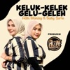 keluk Kelek - Single