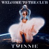 Welcome to the Club - Single