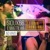 Sioux 66 e Mattilha no Estúdio Showlivre (Ao Vivo)