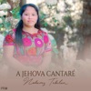 A Jehova Cantaré