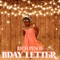 Bday Letter - Rich Pesos lyrics