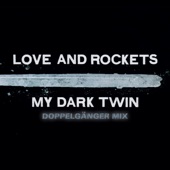 My Dark Twin (Doppelgänger Mix) artwork