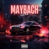 MAYBACH - Single, 2023