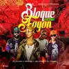 Bloque Fogon (feat. Ognvndo) [Remix] - Single album lyrics, reviews, download