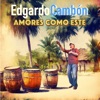 Amores Como Este - Single