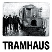 Tramhaus - Karen is a Punk