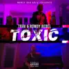 Toxic - Single album lyrics, reviews, download