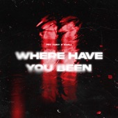 Where Have You Been (feat. KHALI) artwork