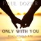 Only With You (feat. Jessica Rae) artwork