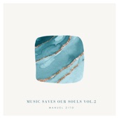 Music saves our souls, Vol. 2 - EP artwork