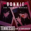 Tennessee (Live & Unplugged) - Single album lyrics, reviews, download